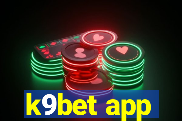 k9bet app